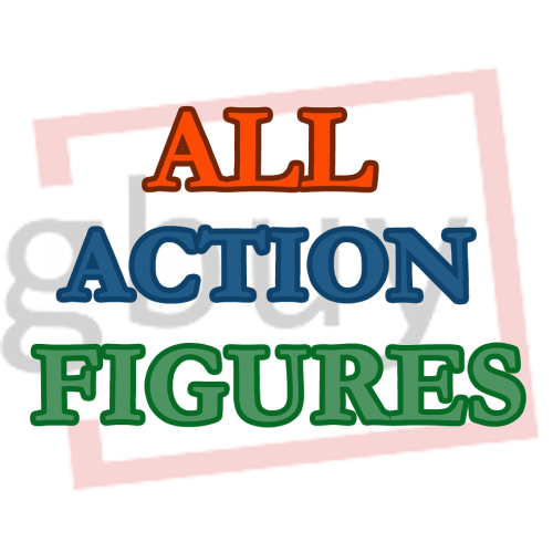 ALL ACTION FIGURES